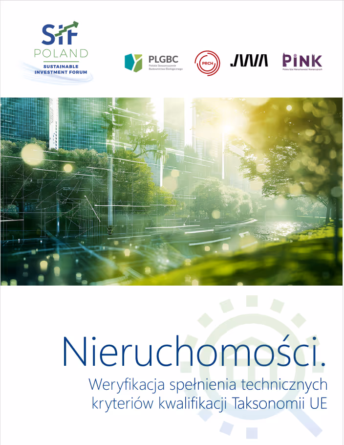 Nowy przewodnik dla branży nieruchomości: Taksonomia UE w praktyce